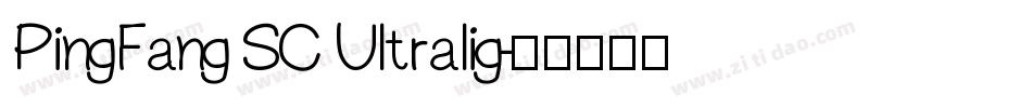PingFang SC Ultralig字体转换